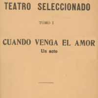 [1937] Teatro seleccionado -Cuando Venga el Amor - Armando Mook.jpg